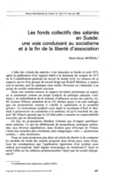 Les fonds collectifs des salariés en Suède: une voie conduisant au socialisme et à la fin de la liberté d'association