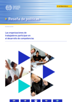 Las organizaciones de trabajadores participan en el desarrollo de competencias
