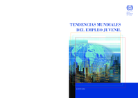 Tendencias mundiales del empleo juvenil: agosto 2004