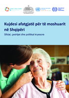 Long-term care for the elderly in Albania: challenges and key policy issues