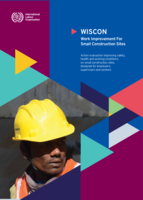 WISCON Work Improvement For Small Construction Sites: action manual for improving safety, health and working conditions on small construction sites, designed for employers, supervisors and workers