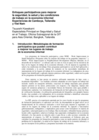 Enfoques participativos para mejorar la seguridad, la salud y las condiciones de trabajo en la economía informal: experiencias de Camboya, Tailandia y Viet Nam