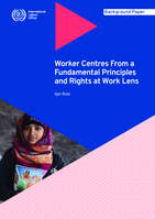 Worker centres from a fundamental principles and rights at work lens