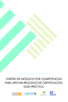 Diseño de módulos por competencias para apoyar procesos de certificación: guía práctica