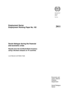 Social dialogue during the financial and economic crisis: results from the ILO/World Bank inventory using a Boolean analysis on 44 countries