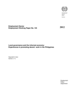 Local governance and the informal economy: experiences in promoting decent work in the Philippines