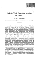 La C. G. T. et l'éducation ouvrière en France