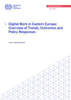 Digital work in Eastern Europe: overview of trends, outcomes and policy responses
