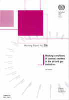 Working conditions of contract workers in the oil and gas industries
