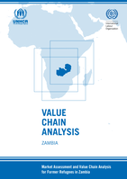Value chain analysis, Zambia: market assessment and value chain analysis for former refugees in Zambia