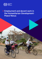Employment and decent work in the Humanitarian-Development Peace Nexus