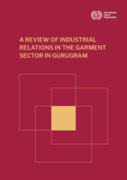 A review of industrial relations in the garment sector in Gurugram