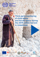 Third-party monitoring of child labour and forced labour during the 2019 cotton harvest in Uzbekistan