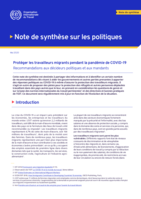 Protéger les travailleurs migrants pendant la pandémie de COVID-19: recommandations aux décideurs politiques et aux mandants