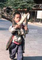 Understanding children’s work and youth employment outcomes in Laos: country report