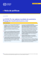 La COVID-19 y las cadenas mundiales de suministro: propagación transfronteriza de la crisis