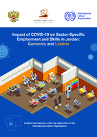 Impact of COVID-19 on sector-specific employment and skills in Jordan: garments and leather