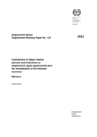 Contribution of labour market policies and institutions to inclusion through employment, equal opportunities and the formalisation of the informal economy: Morocco