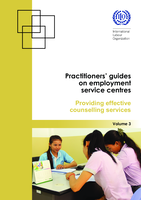 Practitioners' guides on employment service centres: vol. 3, Providing effective counselling services