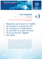 Répondre aux besoins en matière de services à la personne afin de contribuer à l’instauration de marchés du travail inclusifs et de promouvoir l’égalité des sexes