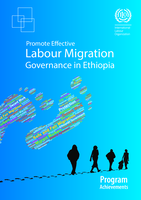 Promote effective labour migration governance in Ethiopia: program achievements