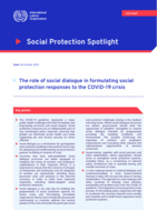 The role of social dialogue in formulating social protection responses to the COVID-19 crisis