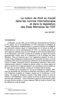 La notion de droit au travail dans les normes internationales et dans la législation des Etats Membres de l'OIT