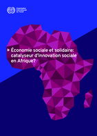 Économie sociale et solidaire: catalyseur d’innovation sociale en Afrique?