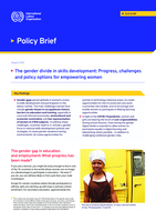The gender divide in skills development: progress, challenges and policy options for empowering women