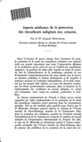Aspects médicaux de Ia protection des travailleurs indigènes aux colonies