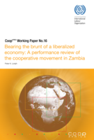 Bearing the brunt of a liberalized economy: a performance review of the cooperative movement in Zambia