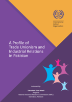 A Profile of trade unionism and industrial relations in Pakistan