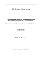 Costing essential health-care packages based on the framework of national floors of social protection: an innovative ILO approach for countries with limited availability of reliable data