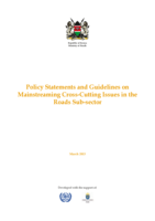 Policy statements and guidelines on mainstreaming cross-cutting issues in the roads sub-sector