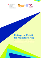 Enterprise credit for manufacturing: report on a survey of banks in West Java to understand internal policies and issues affecting the supply of enterprise credit in the manufacturing sector