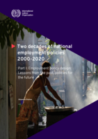 Two decades of national employment policies 2000-2020: Part. 1, Employment policy design: lessons from the past, policies for the future