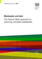 Wastewater and jobs: the decent work approach to reducing untreated wastewater