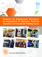 Systems for employment outcomes: an assessment of Pakistan's technical education and vocational training sector