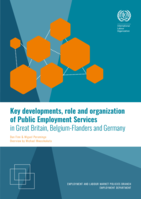 Key developments, role and organization of Public Employment Services in Great Britain, Belgium-Flanders and Germany