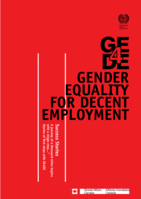 Gender Equality for Decent Employment (GE4DE): succes stories: a journey of thousands miles begins with a single step..." Stories of first steps with GE4DE