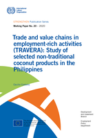 Trade and value chains in employment-rich activities (TRAVERA): study of selected non- traditional coconut products in the Philippines