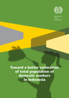 Toward a better estimation of total population of domestic workers in Indonesia