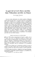 La part de la C.G.T.-Force ouvrière dans l'éducation ouvrière en France
