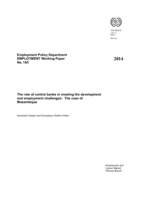 The role of central banks in meeting the development and employment challenges: the case of Mozambique