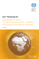 Cooperatives in Africa: the age of reconstruction : synthesis of a survey in nine African countries