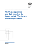 Workfare programmes and their impact on the labour market: effectiveness of Construyendo Perú