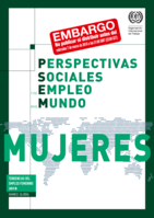 Perspectivas sociales y del empleo en el mundo: Tendencias del empleo femenino 2018, avance global