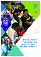 Game changers: women and the future of work in Asia and the Pacific