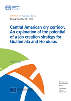 Central American dry corridor: an exploration of the potential of a job creation strategy for Guatemala and Honduras