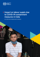 Impact on labour supply due to COVID-19 containment measures in India: an informal employment analysis